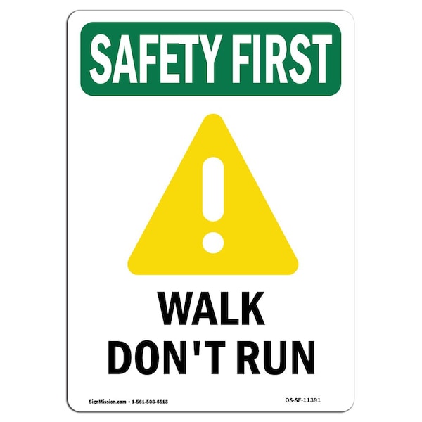 OSHA Sign, Walk Don't Run W/ Symbol, 5in X 3.5in Decal, 10PK, 3.5" W, 5" L, Portrait, PK10